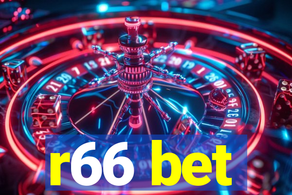 r66 bet